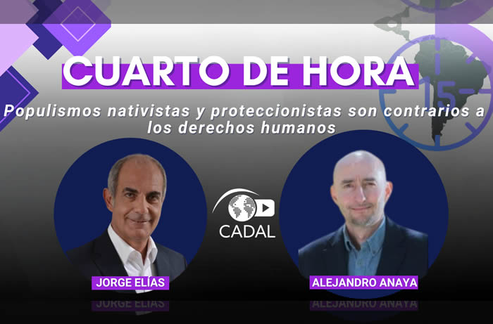 Populismos nativistas y proteccionistas son contrarios a los derechos humanos