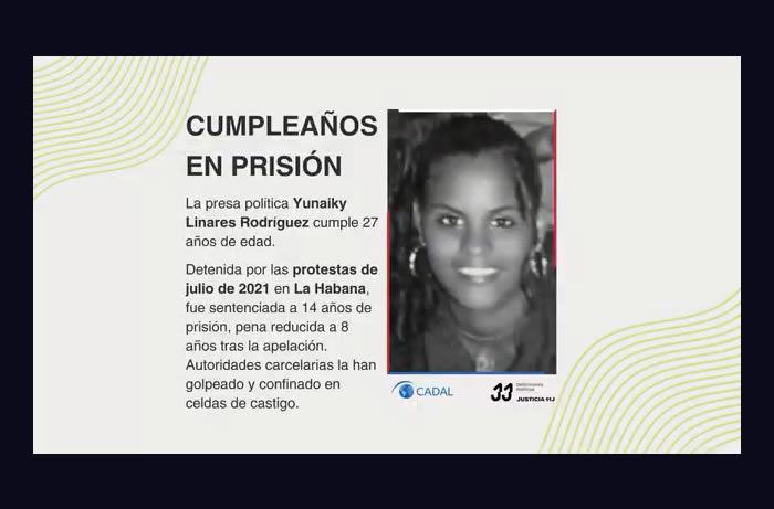 Cumpleaños en prisión: Yunaiky de la Caridad Linares Rodríguez